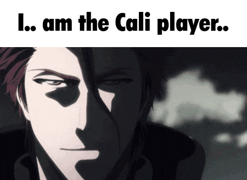 a close up of a man 's face with the words i am the cali player below it