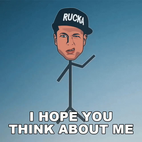 I Hope You Think About Me Rucka Rucka Ali GIF - I Hope You Think About Me Rucka Rucka Ali Itsrucka GIFs