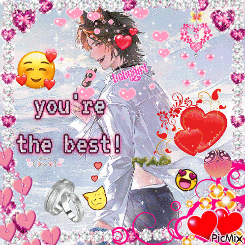 a picture of a man with the words you 're the best on it