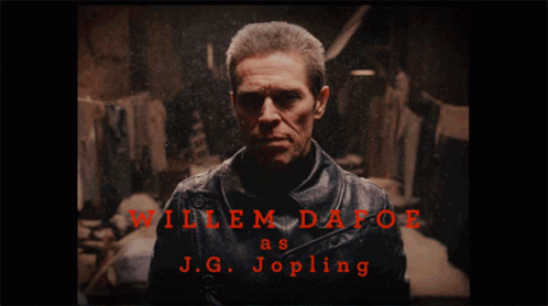 Willem Dafoe Jg Jopling GIF - Willem Dafoe Jg Jopling Cast GIFs