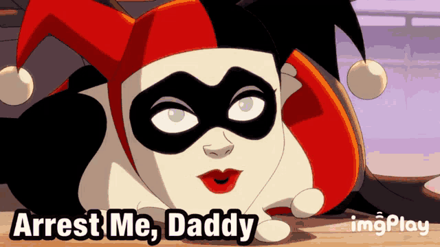 a harley quinn cartoon with the words arrest me daddy above her