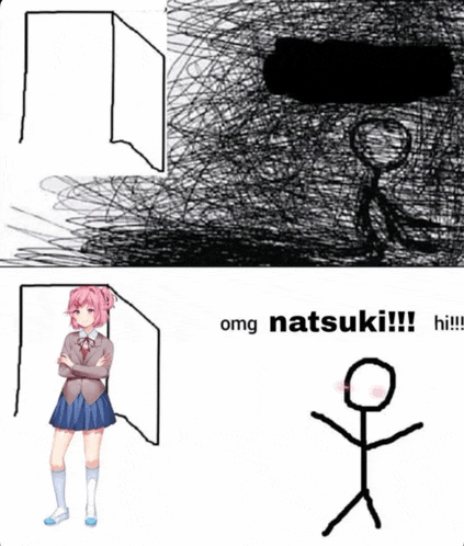 a drawing of a girl standing next to a stick figure that says " omg natsuki !!! hi !!! "