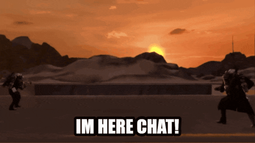 a video game scene with the words im here chat written on the bottom