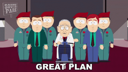 Great Plan South Park GIF - Great Plan South Park S5e8 GIFs