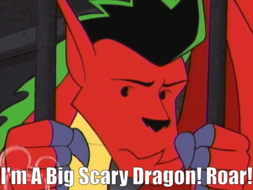 a cartoon character with the words " i 'm a big scary dragon roar " on the bottom