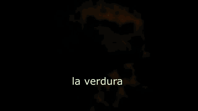 a blurred image with the words la verdura in the lower right corner