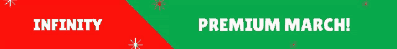 a red and green banner that says premium march