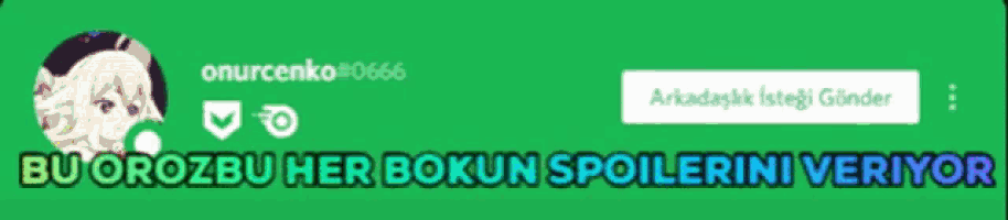 a green background with a picture of a girl and the words " du orozbu her bokun spoilerini veriyor "