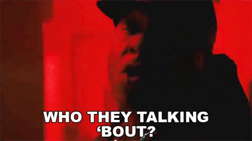 Who They Talking Bout Jadakiss GIF - Who They Talking Bout Jadakiss Me Song GIFs