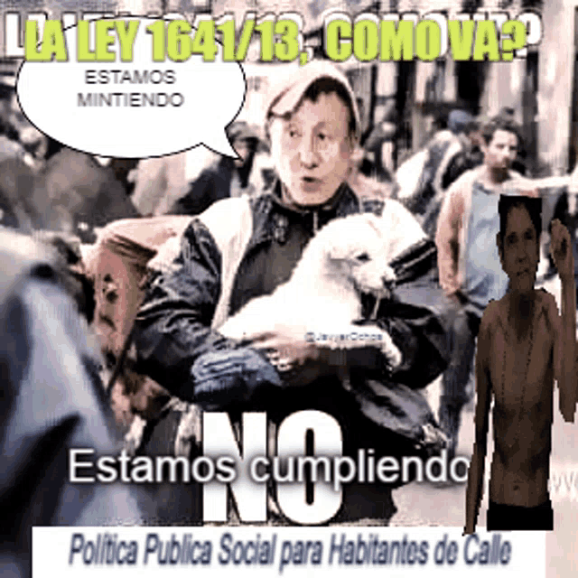 a poster with a man holding a dog that says estamos cumpliendo