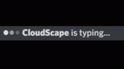 Typing Cloud Scape GIF - Typing Cloud Scape Cloud Scape Is Typing GIFs