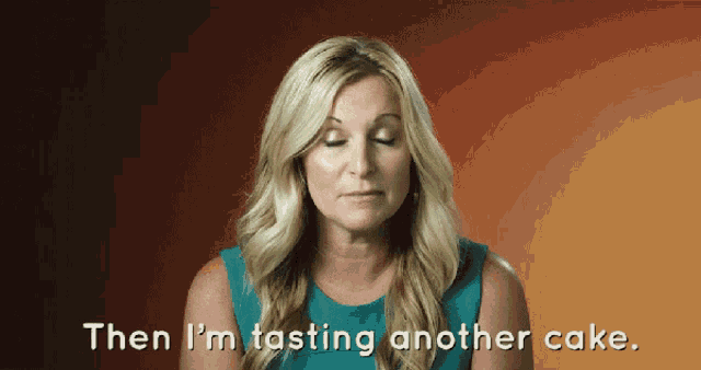 a woman says " then i 'm tasting another cake " in a video