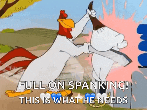 a cartoon of two chickens fighting each other with the words `` full on spanking ! ''