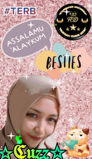 a woman in a hijab is surrounded by speech bubbles that say " assalamu alaykum " and " besties "