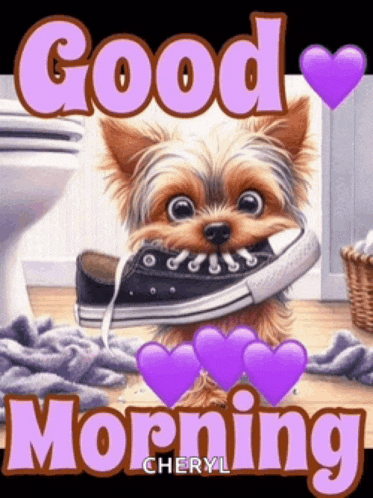 a picture of a small dog with a shoe in its mouth and the words good morning