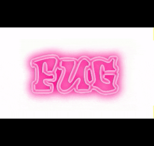a pink neon sign that says fug on it