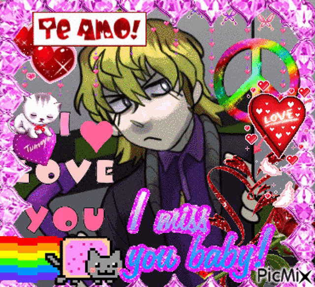 a picture of a man with the words te amo i love you and i will you baby on it