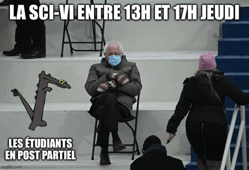 a meme of a man wearing mittens with the words la sci-vi entre 13h et 17h jeudi below him