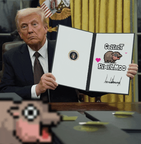 donald trump is holding a document that says collect pixelmoo on it