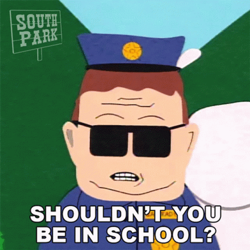 Shouldnt You Be In School Officer Barbrady GIF