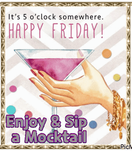 Happy Friday Mocktails GIF - Happy Friday Mocktails GIFs