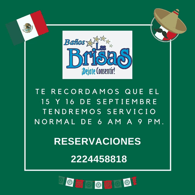 an advertisement for baños las brisas with a mexican flag and a sombrero