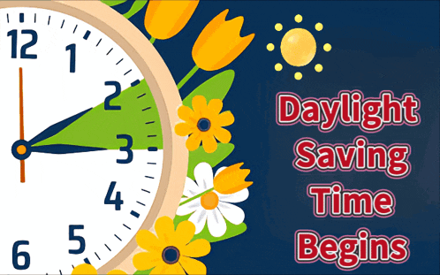a clock with flowers and the words daylight saving time below it