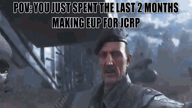 a man in a military uniform with the words pov you just spent the last 2 months