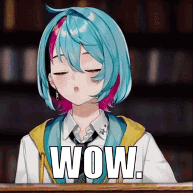 a girl with blue hair and pink streaks is sitting at a table with her eyes closed and the word wow written on the bottom
