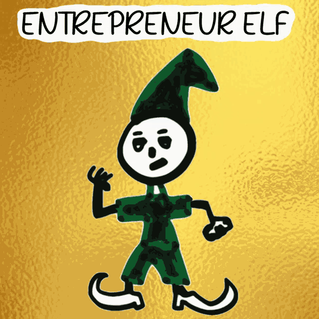 a cartoon drawing of an elf with the words entrepreneur elf below it