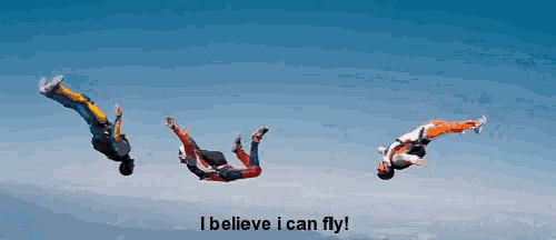 three people falling through the air with the words i believe i can fly