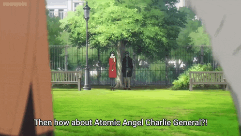 a couple standing in a park with the words then how about atomic angel charlie general on the bottom