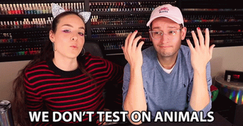 We Dont Test On Animals Animal Lovers GIF - We Dont Test On Animals Animal Lovers We Dont Do That GIFs
