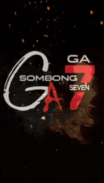 a poster for ga sombong seven shows a fireball in the background