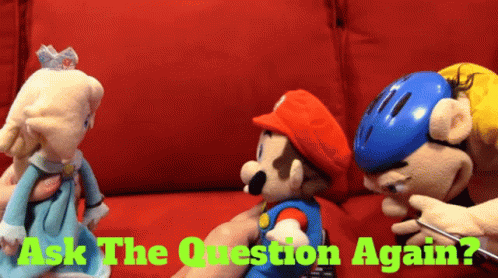 Sml Mario GIF - Sml Mario Ask The Question Again GIFs