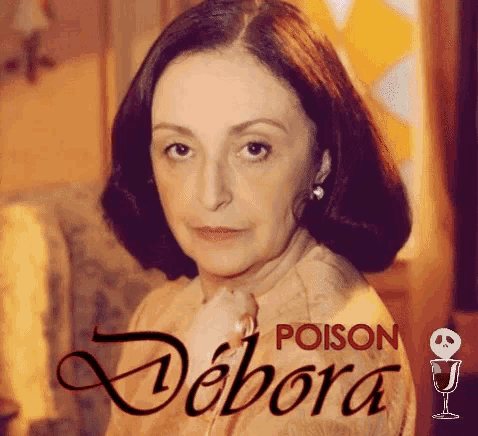 a poster for poison debora shows a woman in a room