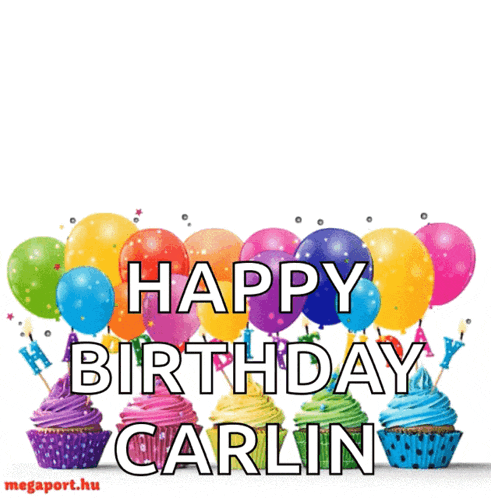 a happy birthday carlin card with cupcakes and balloons