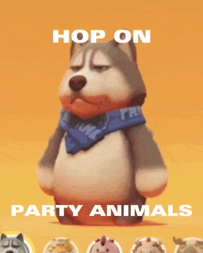 a poster that says " hop on party animals "