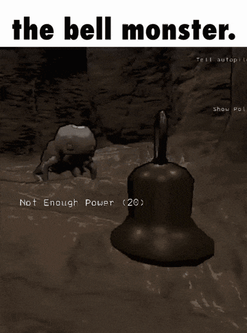 a screenshot of a video game that says the bell monster not enough power