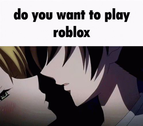 Do You Want To Play Roblox Kiss GIF - Do You Want To Play Roblox Play Roblox Kiss GIFs
