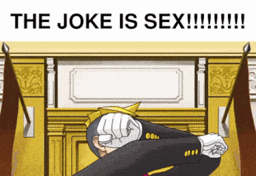 a cartoon of a man covering his face with his fist and the words " the joke is sex "