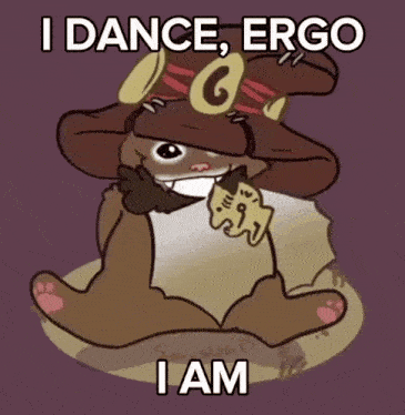 a cartoon of a bat with the words " i dance ergo i am " below it