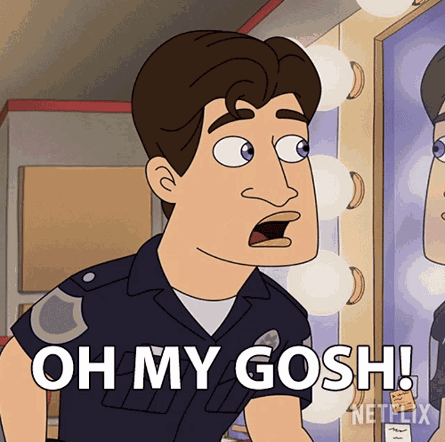 a cartoon police officer says oh my gosh in front of a mirror