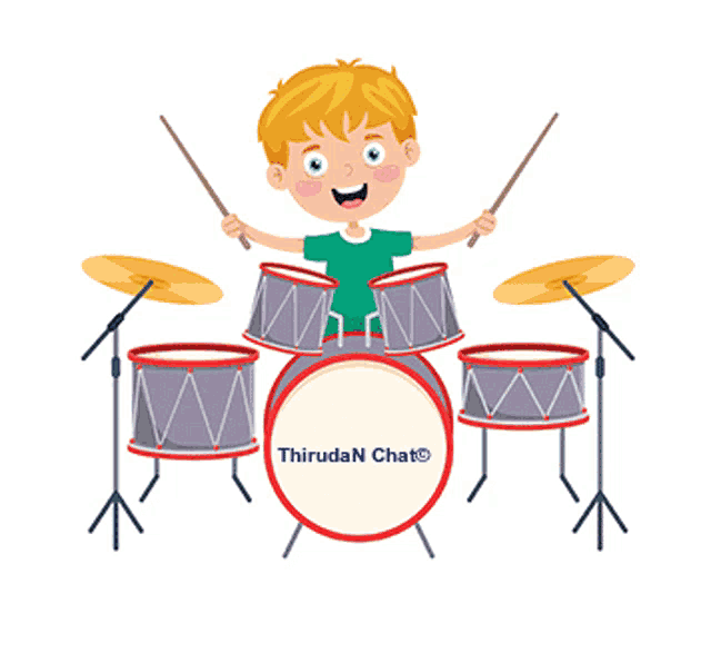 a cartoon of a boy playing drums with the words thiruda n chat on it