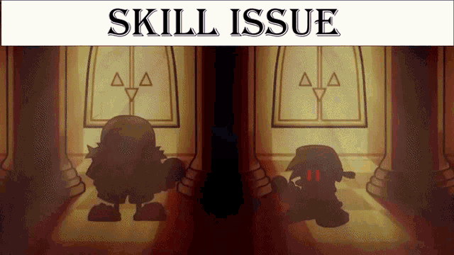 a cartoon character is standing in a hallway with the words skill issue above it