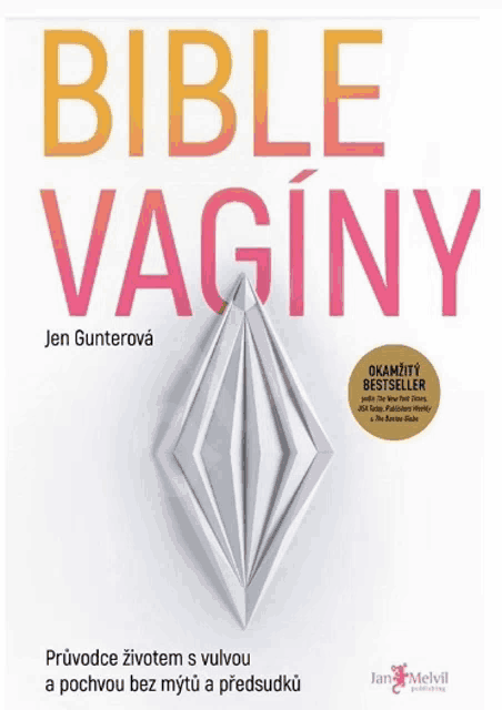 a book called bible vaginy written by jen gunterova