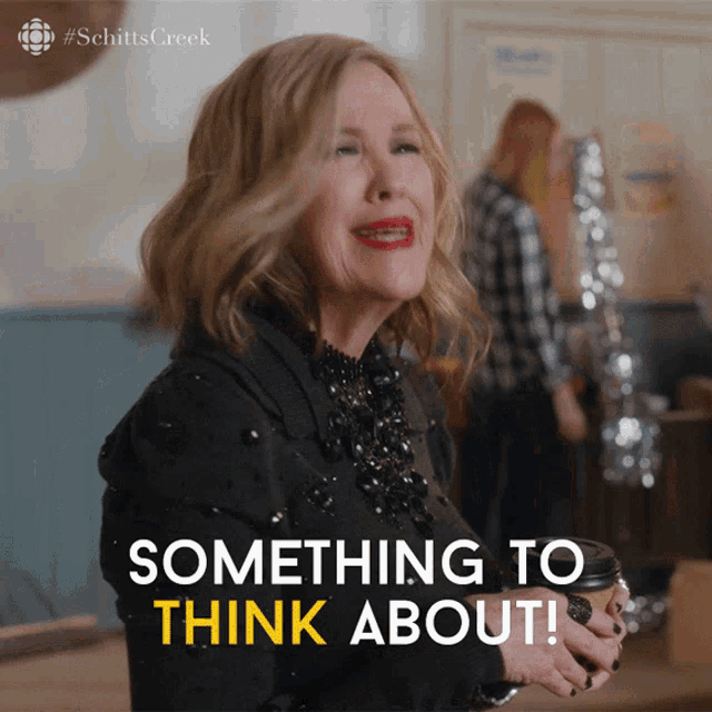 Something To Think About Catherine Ohara GIF - Something To Think About Catherine Ohara Moira GIFs