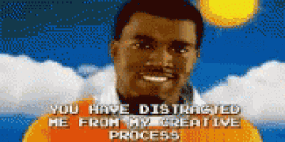 a pixelated image of a man with the words you have distracted me from my creative process