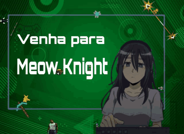a green advertisement for meow knight shows a girl playing a video game