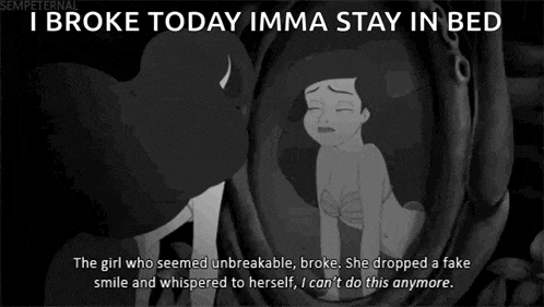 a black and white cartoon of a girl with the words " i broke today imma stay in bed " on the bottom